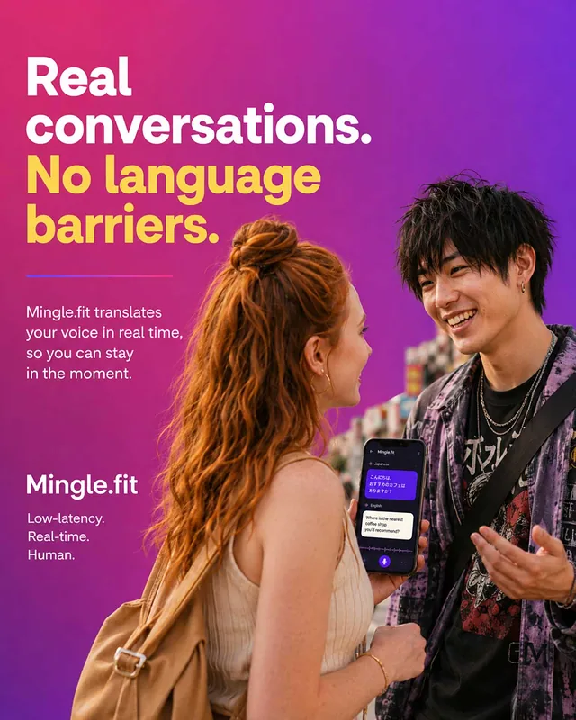 Mingle.fit — real conversations, no language barriers